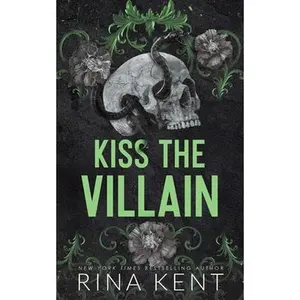 Kiss the Villain (Standard Edition) -- Rina Kent - Paperback - [PRE-ORDER]