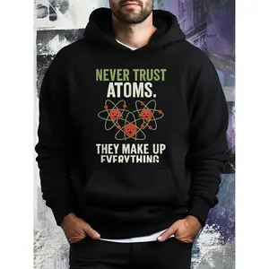 s Never Trust Atoms Science Joke Hoodie - Funny Chemistry & Physics Pun Sweatshirt with Atomic Symbols, Retro Streetwear, Soft Winter Warm Hooded Sweater for Physics & Science Lovers