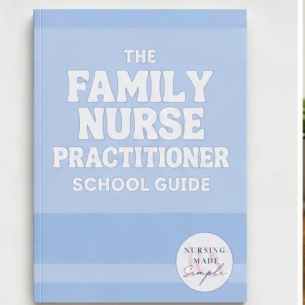 The Family Nurse Practitioner School Guide