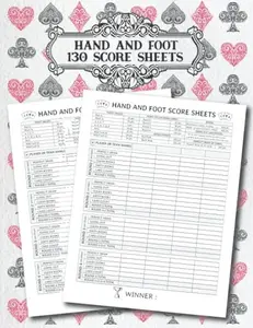 Hand and Foot Scorekeeping Book with Rules: Large Score Sheets Game Pads