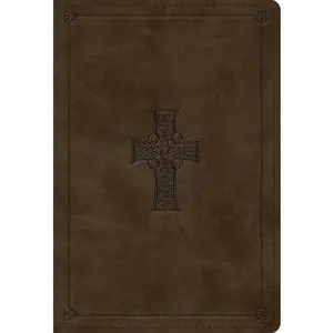 ESV Student Study Bible (Trutone, Olive, Celtic Cross Design) -- Esv Bibles, Leather / Fine Binding