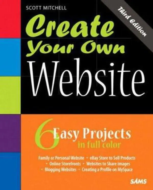 USED-Create Your Own Website by Scott Mitchell (Paperback)