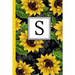 USED-S: Floral Letter S Monogram Personalized Journal, Black & Yellow Sunflower Pattern Monogrammed Notebook, Lined 6x9 Inch C by Notebooks, Inspirationzstore Personalize (Paperback)
