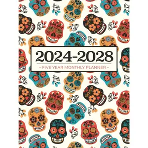 5 Year Monthly Planner 2024-2028 | Large | Sugar Skulls: Calendar Book (US Federal Holidays, Moon Phases, Vision Board) Five Years / 60 Months: January 2024 – December 2028 Paperback – August 25, 2023