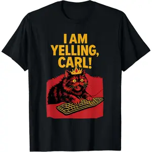 100% Cotton I Am Yelling Carl Screaming Cat Meme Graphic T-Shirt