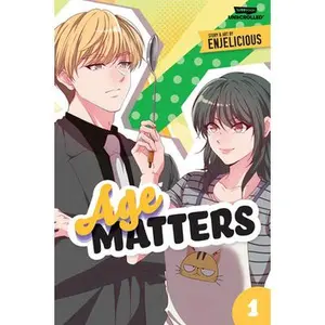 Age Matters Volume One: A Webtoon Unscrolled Graphic Novel -- Enjelicious - Paperback
