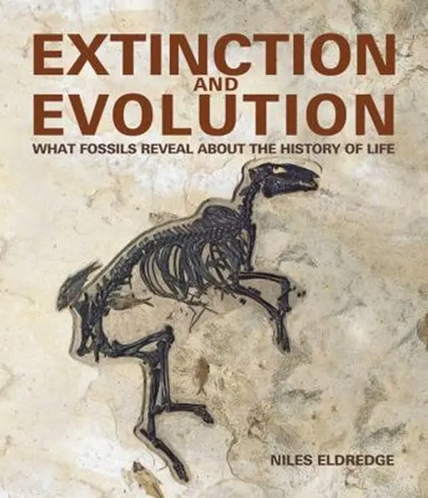 Used Hardcover Book - Extinction and Evolution: What Fossils Reveal about the History of Life by Niles Eldredge (English) - Ideal for Geology, Anthropology, Paleontology, Genetics Educational Supplies