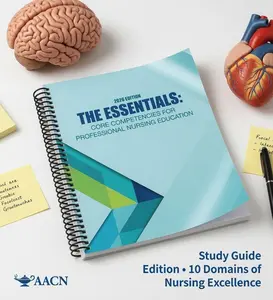 The Essentials: Core Competencies for Professional Nursing Education (2026 Edition)