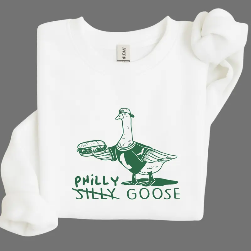 Philly Silly Goose Sweatshirt, Funny Philadelphia Sweatshirt, Philly Phanatic Crewneck, Cute Duck Sweater, Philadelphia Sports Fan Apparel, Funny Quote Sweatshirt, Eagles Fan Gift, Unisex Adult Top, East Coast Style