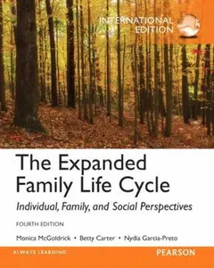 USED-The Expanded Family Life Cycle: Individual, Family, and Social Perspectives: International Edition by Monica McGoldrick (Paperback)