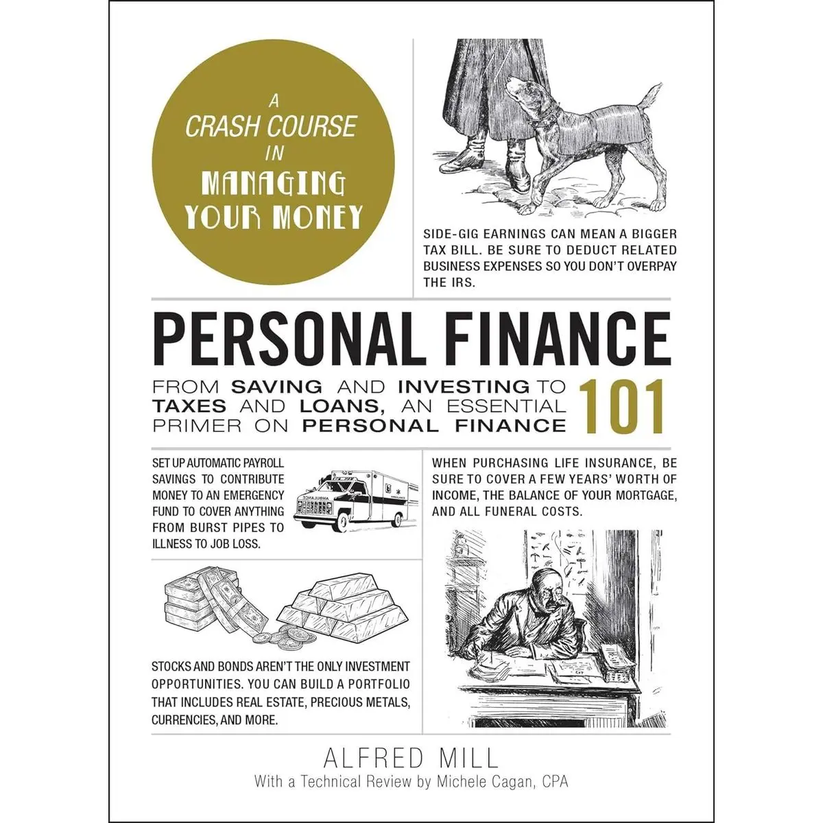 Personal Finance 101: From Saving and Investing to Taxes and Loans, an Essential Primer on Personal Finance (Adams 101 Series) Hardcover – October 13, 2020