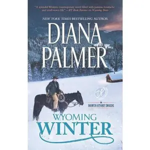 USED-Wyoming Winter: A Small-Town Christmas Romance by Palmer, Diana (Unknown)