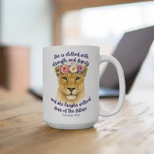 Christian Inspirational Mug 15oz | Proverbs 31:25