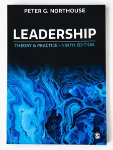 Leadership: Theory and Practice – Ninth Edition by Peter G. Northouse (Leadership & Management Book)