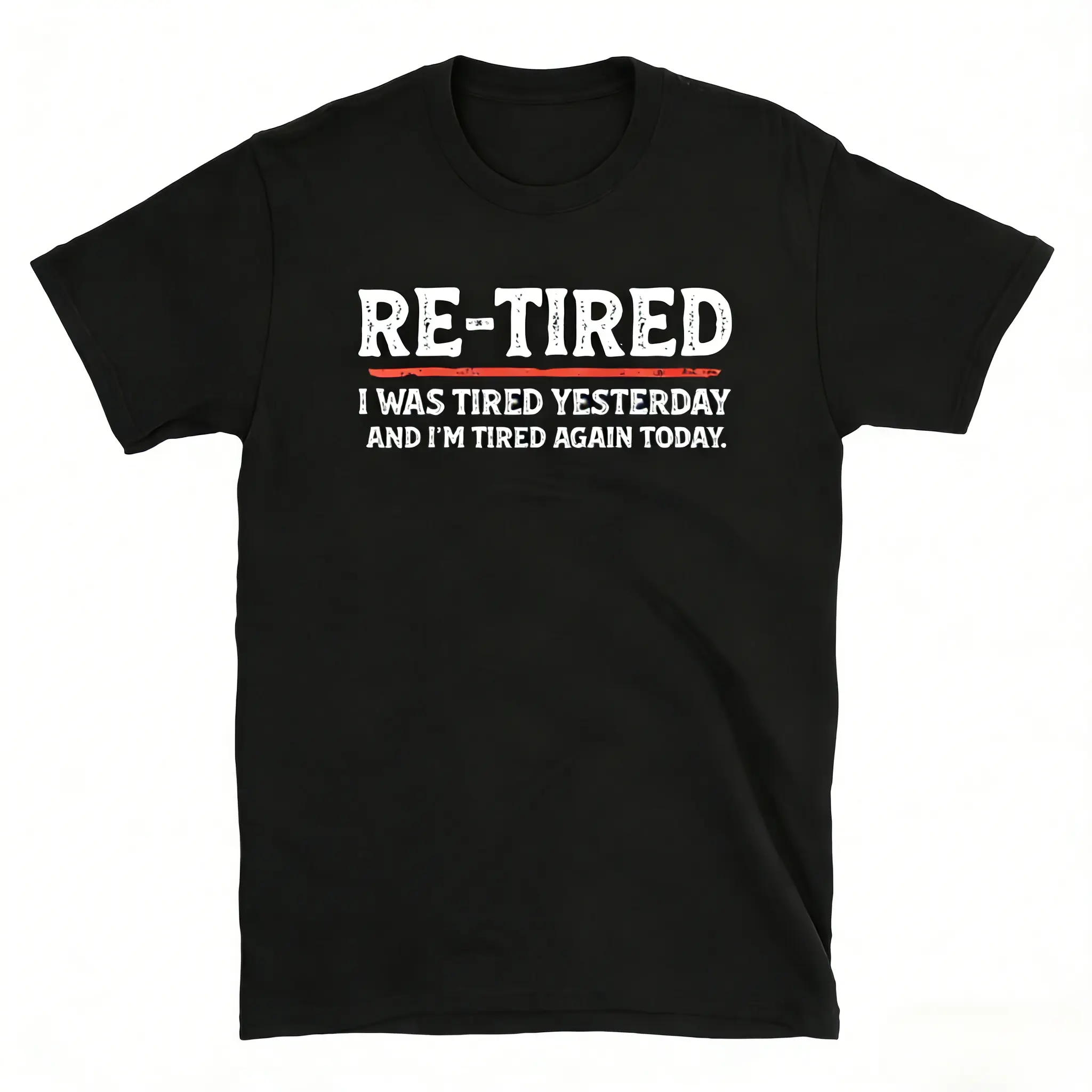 Cotton Funny Casual Sports Top - Oversized Short-Sleeve Clothes with "I Was Tired" Sarcastic Quote, Lazy Retired-Themed Design