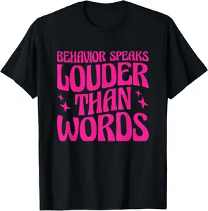 100% Cotton Behavior Analyst Behavior Is Communication T-Shirt