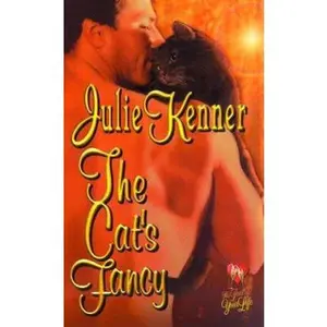 USED-The Cat's Fancy (Time of Your Life Series) by Julie Kenner (Paperback)
