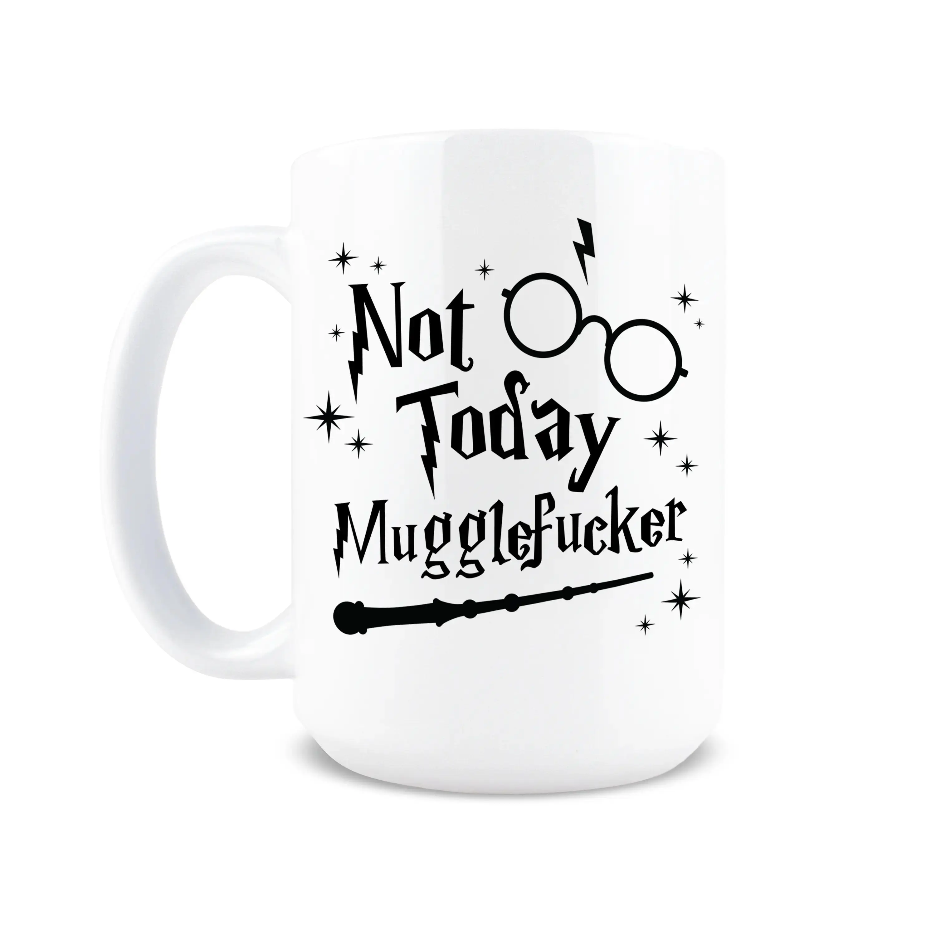 Not Today Muggle Coffee Mug - Wizard Coffee Cup Magic Gift for Fans