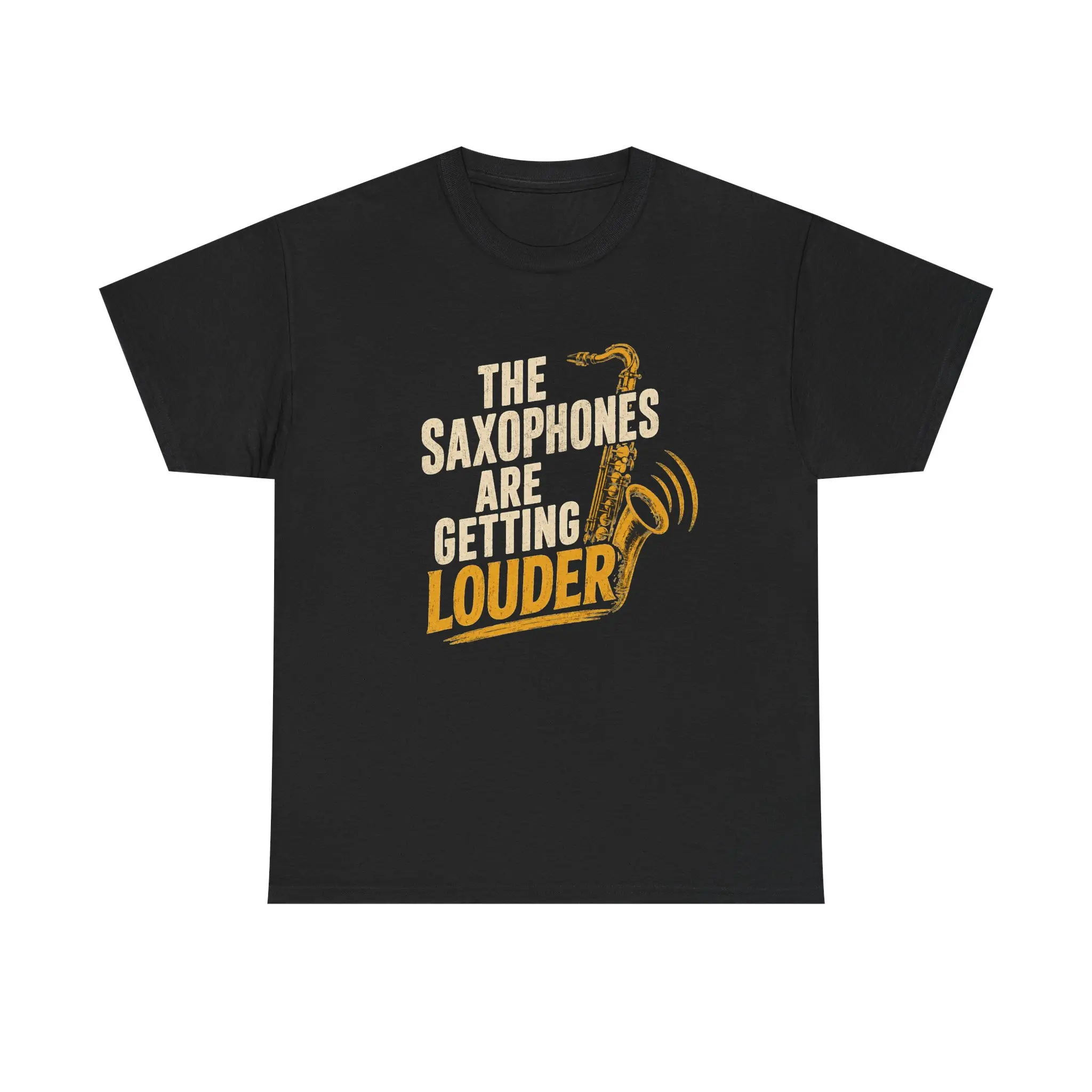 The Saxophones Are Getting Louder Tee | Saxophone Music Shirt