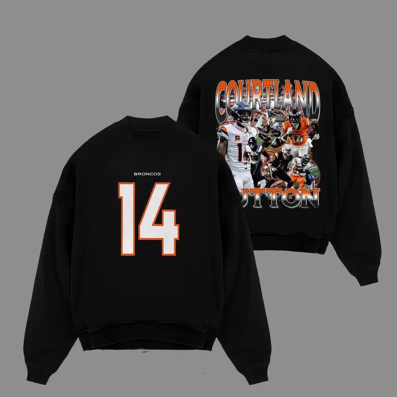 Courtland Sutton 14 For Broncos Country Cotton Hoodie Sweatshirt T-Shirt (Made In US), Mile High Nation Outfit, Game Day Outfits, Gift For Broncos Football Fans, Football Graphic Hoodie