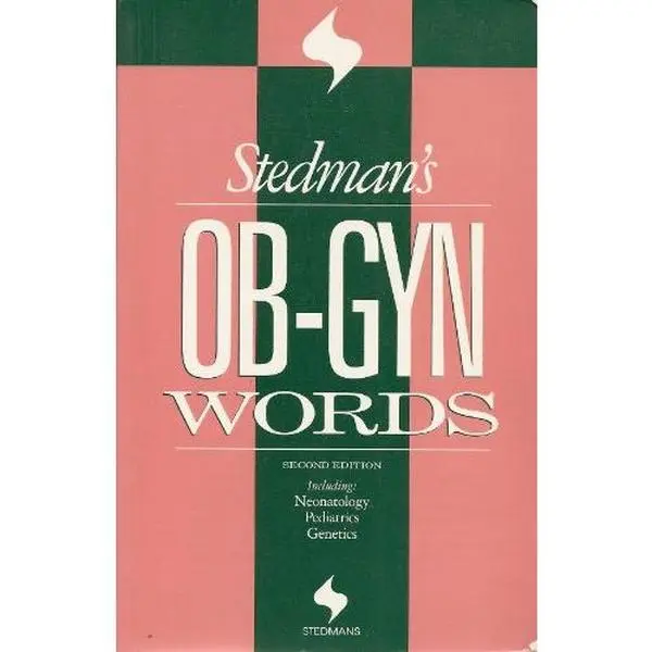 USED Book - Stedman's Ob-Gyn Words: Including Neonatology, Pediatrics, Genetics (Stedman's Word Book Series) by Littrell, Helen E., Ed. (Paperback) - english