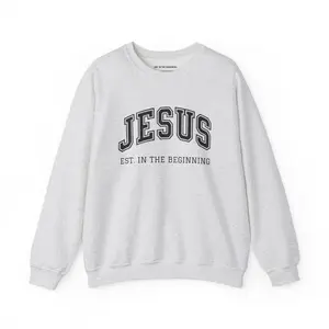 ORIGINAL, EST. IN THE BEGINNING SWEATER