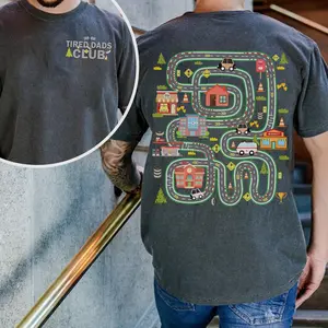 Play Cars on Dad’s Back Father’s Day Gift Shirt, Dad’s Birthday T-Shirt, Play Mat Race Track Shirt for Dads, Tired Dads Club Interactive Tee