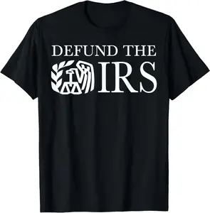 100% Cotton Back to School Defund The IRS Tax Return Patriot American Funny Humour T-Shirt