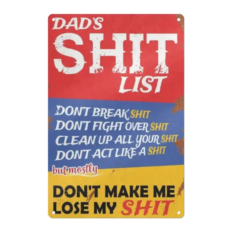 【Father's Day Gift】Vintage Aluminum Tin Sign "Dad's Shit List" - Humorous Wall Art Plaque, Multipurpose Home & Garden Decor, Water-proof & Dust-proof Signage Yard Sign