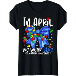 In April We Wear Blue Autism Awareness Coquette Bow Ladies' Crewneck T-ShirtSame Style for Men and Womensummer Short-sleeved Printed T-shirt Pure