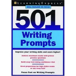 USED-501 Writing Prompts (LearningExpress Skill Builder in Focus) by LearningExpress LLC Editors (Paperback)