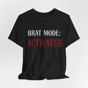 Brat Mode: Activated Tee – Dark Romance Graphic Shirt | BookTok Aesthetic | Bella Canvas 3001