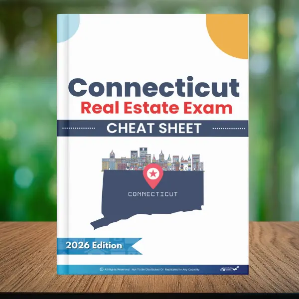 Connecticut Real Estate Exam Cheat Sheet 2026 Edition State-Specific Guide for Quick Memorization & Last-Minute Review