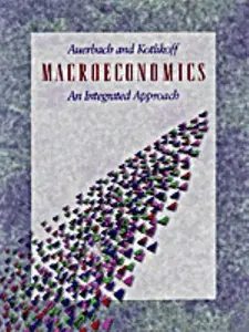 USED-Macroeconomics: An Integrated Approach by Alan J. Auerbach (Hardcover)