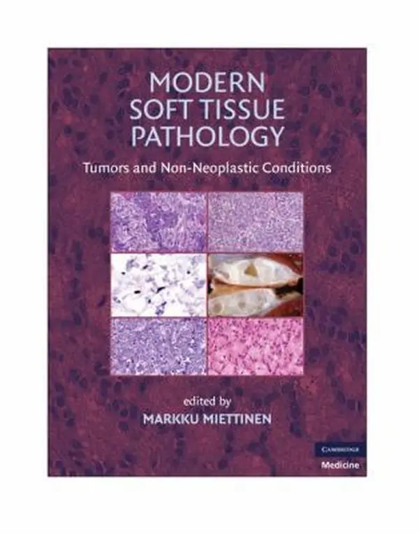 Used English Medical Hardcover Book: Modern Soft Tissue Pathology - Tumors and Non-Neoplastic Conditions