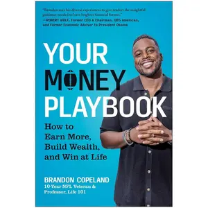 Your Money Playbook: How to Earn More, Build Wealth, and Win at Life Hardcover – September 10, 2024