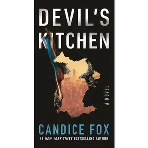 Devil's Kitchen -- Candice Fox, Paperback