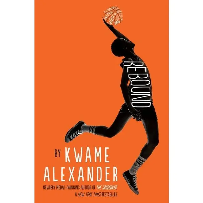 Rebound by Kwame Alexander [Paperback Book]