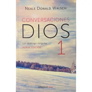 Conversaciones con Dios 1 - Un dialogo Singular