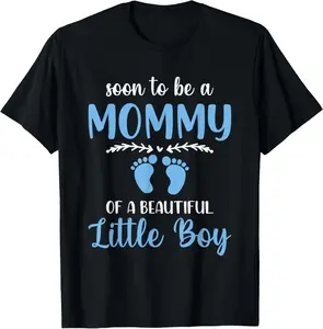 100% Cotton Soon To Be A Mommy Of A Beautiful Little Boy Pregnancy T-Shirt