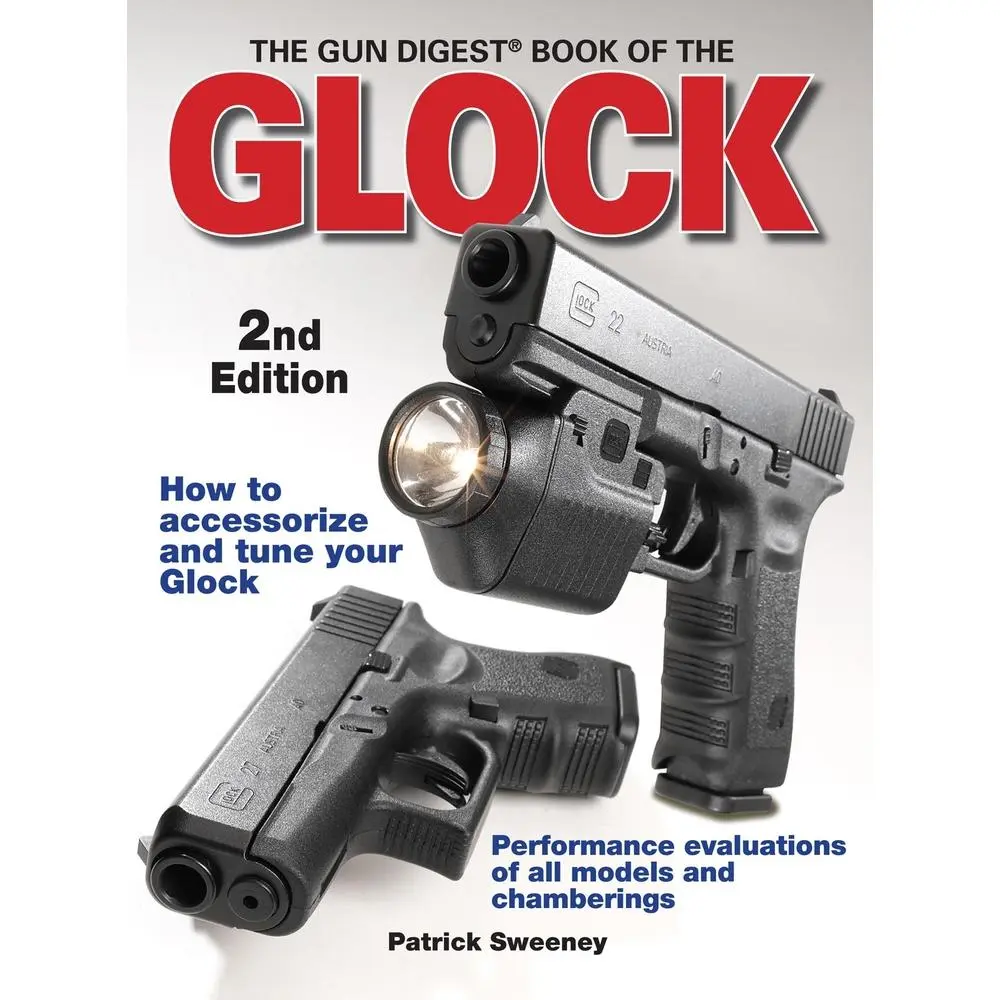 USED Book - The Gun Digest Book of the Glock, 2nd Edition by Patrick Sweeney (Paperback) - english