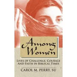 USED-Among Women by Perry, Carol M. (Paperback)