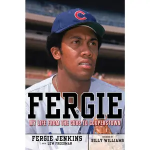 USED-Fergie: My Life from the Cubs to Cooperstown by Jenkins, Fergie (Hardcover)
