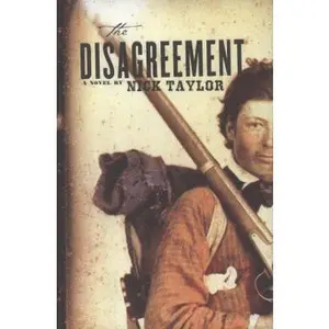 USED-The Disagreement: A Novel by Nick Taylor (Hardcover)