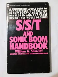 USED-S/S/T and Sonic Boom Handbook by William A. Shurcliff (Unknown)