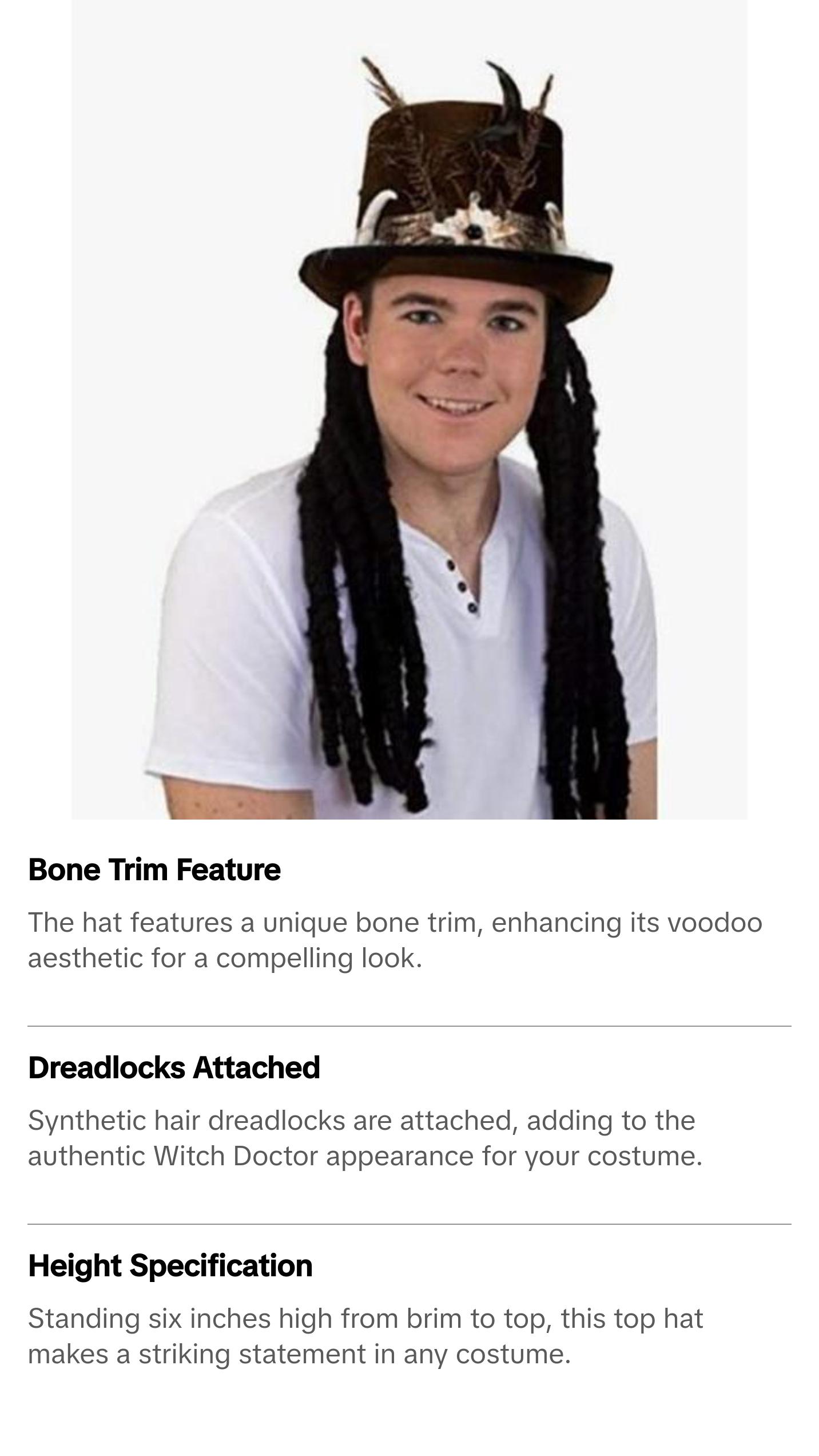 Witch Doctor - VooDoo King Top Hat - Bones Dreads - Costume Accessory - Adult