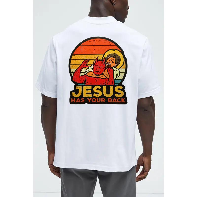 JESUS HAS YOUR BACK Funny Cotton Tee | Daily & Versatile ,graphic apparel Top Tshirt