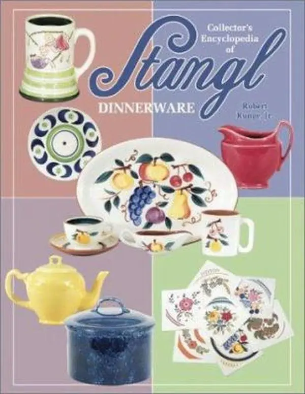 USED-Collector's Encyclopedia of Stangl Dinnerware by Runge, Robert C., Jr. (Hardcover)