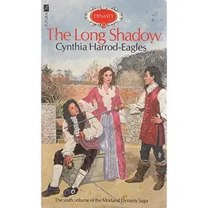USED-The Long Shadow (Dynasty) by Cynthia Harrod-Eagles (Paperback)