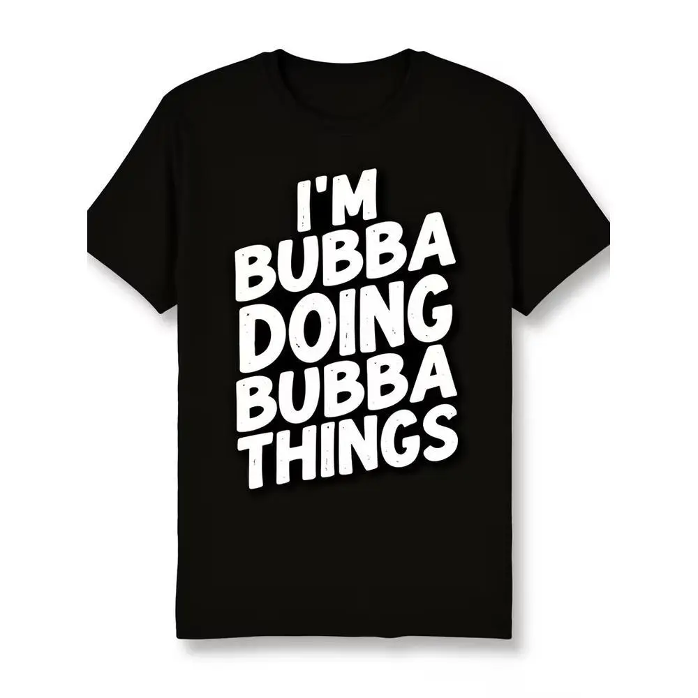 Funny Bubba Graphic T-Shirt, Distressed Text Print, Black Short Sleeve Crew Neck Casual Tee